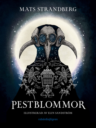 Pestblommor; Mats Strandberg; 2023