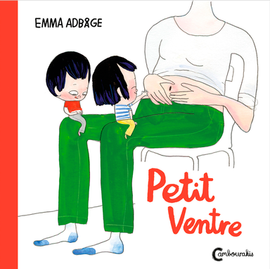 Petit Ventre; Emma Adbåge; 2015