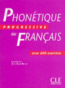 Phonetique Progressive Du Francais: Livre; Lucile Charliac, Annie-Claude Motron; 2000