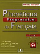 Phonétique progressive du français - Niveau débutant; Lucile Charliac, Jean-Thierry Le Bougnec, Annie-Claude Motron; 2014