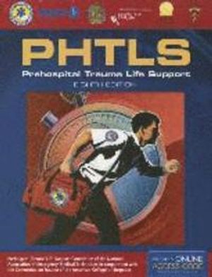 PHTLS 8E: Prehospital Trauma Life Support; National Association Of Emergency Medical Technicians; 2014