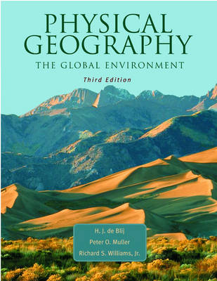 Physical Geography; De Blij Harm J., Muller Peter O., Williams Richard, Harm (Michigan State University de Blij; 2003