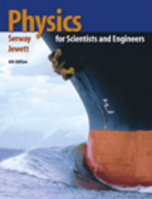 Physics for scientists and engineers; Raymond A. Serway; 2004