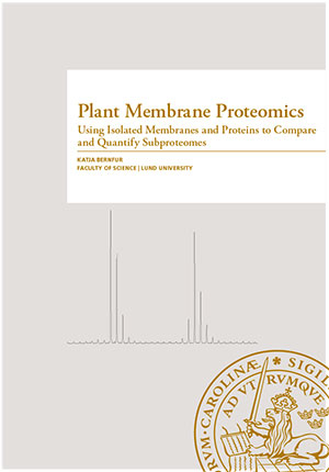 Plant Membrane Proteomics; Katja Bernfur; 2014