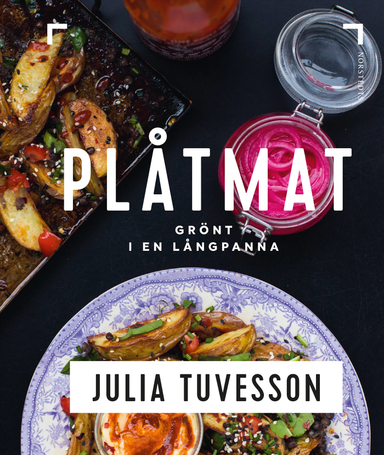 Plåtmat : grönt i en långpanna; Julia Tuvesson; 2021