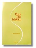 Play the gospel; Peter Schyborger; 1995