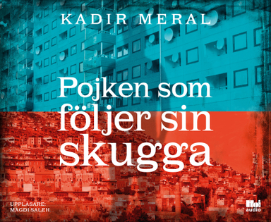 Pojken som följer sin skugga; Kadir Meral; 2019