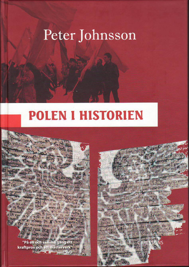 Polen i historien; Peter Johnsson; 2011