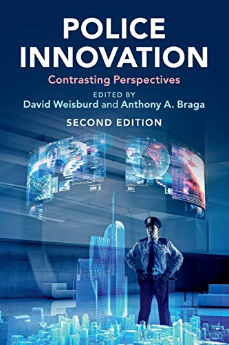 Police Innovation; David Weisburd; 2019