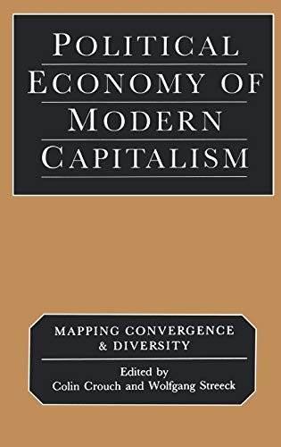 Political Economy of Modern Capitalism; Colin Crouch; 1997