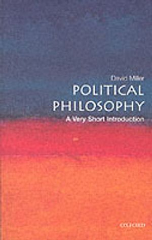 Political Philosophy; David Miller; 2003