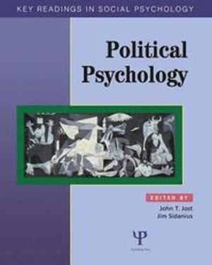 Political Psychology; John T Jost, Jim Sidanius; 2004