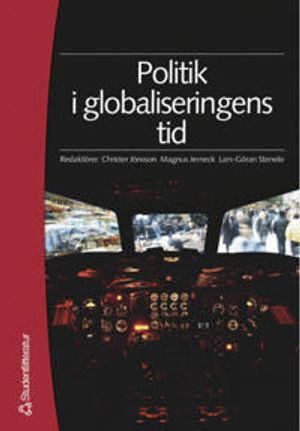 Politik i globaliseringens tid; Christer Jönsson; 2001