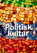 Politisk kultur; Thomas Denk; 2009