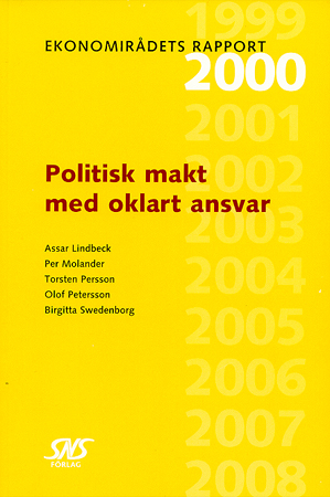 Politisk makt med oklart ansvar; Assar Lindbeck; 2000