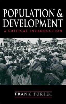 Population and development : a critical introduction; Frank Füredi; 1997