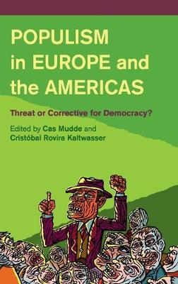 Populism in Europe and the Americas; Cas Mudde; 2013