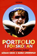 Portfolio i förskolan; Tomas Kroksmark, Maria Lindewald; 2003