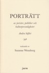 Porträtt av jurister, politiker, och kulturpersonligheter - Andra häftet - tecknade av Suzanne Wennberg; Suzanne Wennberg; 2011