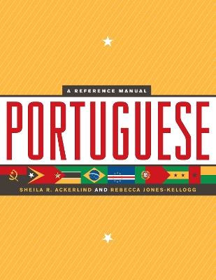 Portuguese; Sheila R Ackerlind, Rebecca Jones-Kellogg; 2011