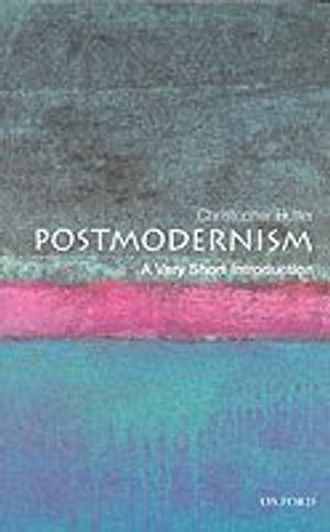 Postmodernism; Christopher Butler; 2002