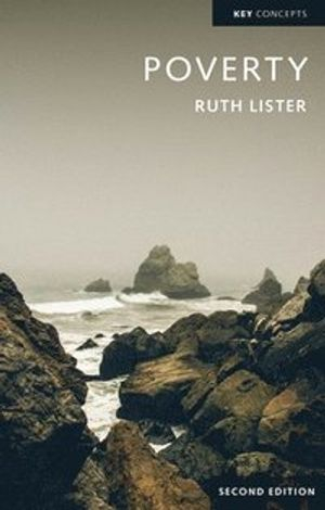 Poverty; Ruth Lister; 2020