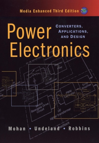 Power electronics - converters, applications, and design; William P. Robbins; 2002