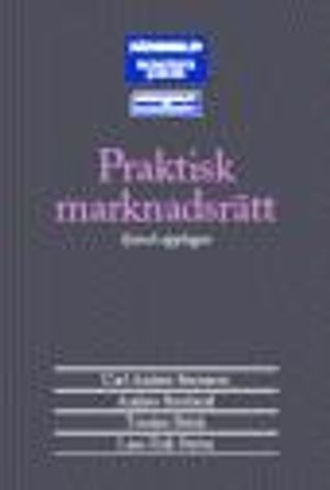 Praktisk marknadsrätt; Norstedts Juridik; 2003