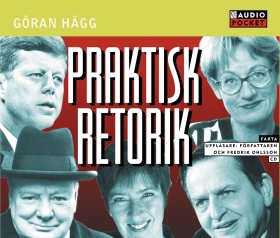 Praktisk retorik; Göran Hägg; 2010