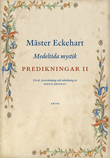 Predikningar II : Medeltida mystik; Mäster Eckehart; 2018