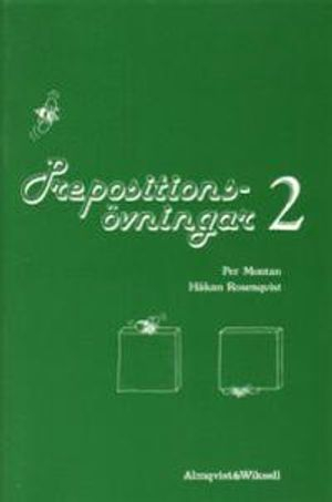 Prepositionsövningar 2; Per Montan, Håkan Rosenqvist; 1993