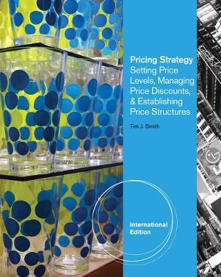 Pricing Strategy; Tim Smith; 2011