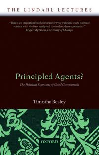 Principled Agents?; Timothy Besley; 2007