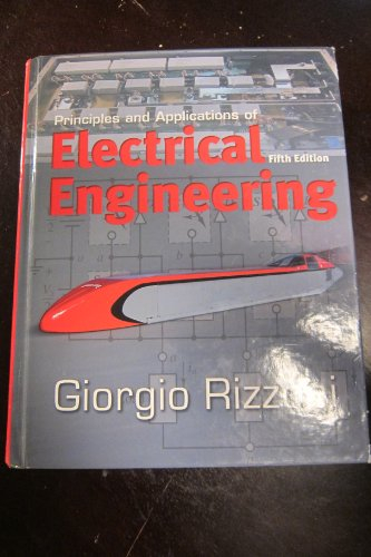 Principles and applications of electrical engineering; Giorgio Rizzoni; 2007