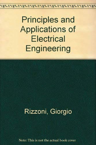 Principles and applications of electrical engineering; Giorgio Rizzoni; 1993