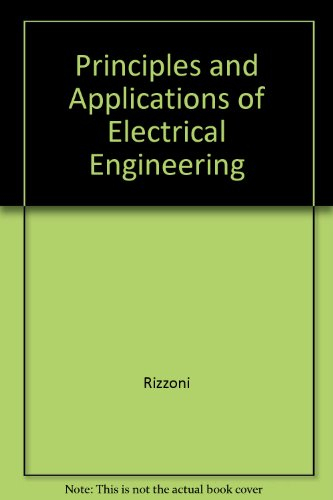 Principles and applications of electrical engineering; Giorgio Rizzoni; 1993