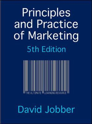 Principles and Practice of Marketing; David Jobber; 2007