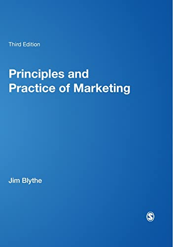 Principles and Practice of Marketing; Jim Blythe; 2013