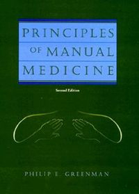 Principles of Manual Medicine; Ph. E. Greenman; 1996