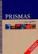 Prismas uppslagsbok; Sture Sundell, Eva Gomer; 1998