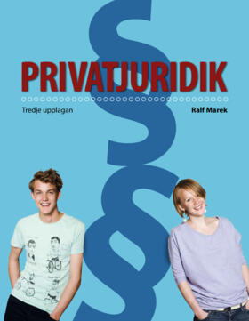 Privatjuridik Fakta och övningar; Ralf Marek; 2019