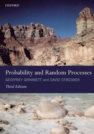 Probability and Random Processes; Grimmett Geoffrey, Stirzaker David; 2001