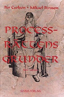 Processrättens grunder; Per Carlson, Mikael Persson; 1996