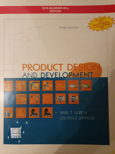 Product design and development ; Karl T ulrich; 2006