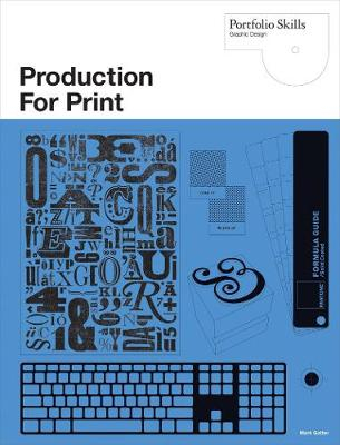 Production for Print; Gatter Mark; 2010