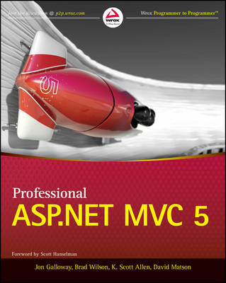 Professional ASP.NET MVC 5; Jon Galloway; 2014