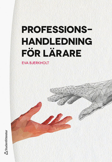 Professionshandledning för lärare; Eva Bjerkholt; 2019