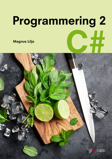 Programmering 2 C#; Magnus Lilja; 2017