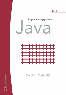 Programmeringsprinciper i Java. Del 1; Fadil Galjic; 2004