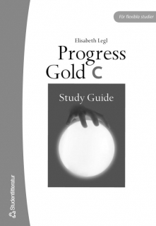 Progress Gold C - Study guide; Elisabeth Legl; 2006